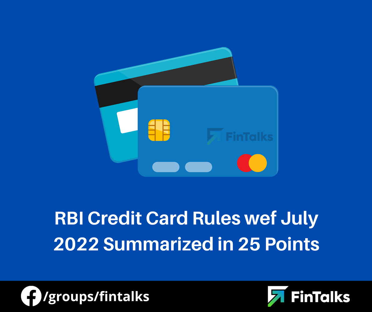 rbi-credit-card-rules-wef-july-2022-summarized-in-25-points-credit