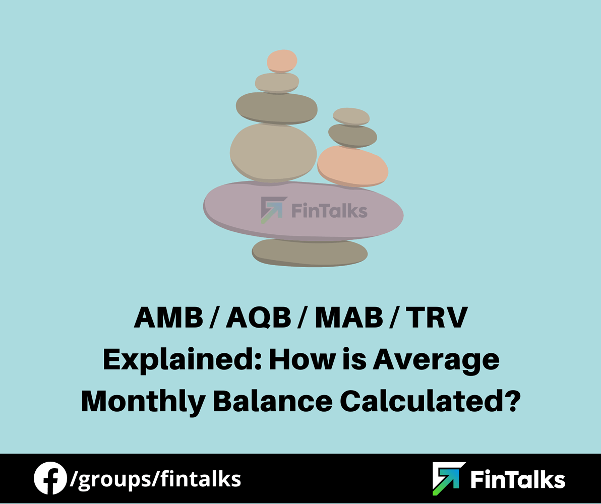 amb-aqb-mab-trv-explained-how-is-average-monthly-balance